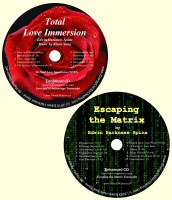 Total Love Immersion & Escaping the Matrix